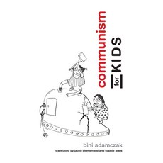 Communism for Kids Paperback, MIT Press