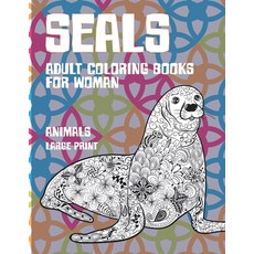 Adult Coloring Books for Women Large Print - 100 Animals (Paperback)