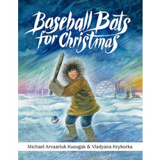 (영문도서) Baseball Bats for Christmas Paperback, Annick Press, English, 9781554519286