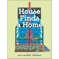 House Finds a Home, Viking Books for Young Readers