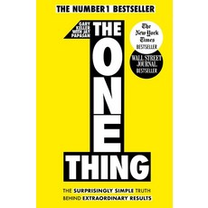 The One Thing:The Surprisingly Simple Truth Behind Extraordinary Results, John Murray Publishers