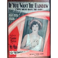 NMT IF YOU WANT THE RAINBOW YOU MUST HAVE THE RAIN (Billy Rose and Mort Dixon l - P056207DRWTBYF5, 기본