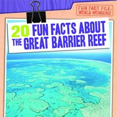 20 Fun Facts about the Great Barrier Reef Paperback, Gareth Stevens Publishing