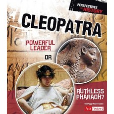 Cleopatra: Powerful Leader or Ruthless Pharaoh? Paperback, Capstone Press