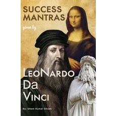Success Mantras: by Leonardo da Vinci Paperback, Independently Published