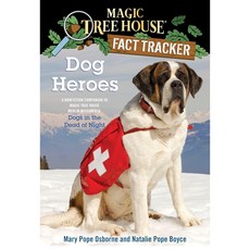 Magic Tree House Fact Tracker 24 Dog Heroes