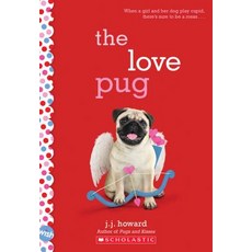 The Love Pug: A Wish Novel Paperback, Scholastic Inc., English, 9781338339345