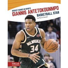 Giannis Antetokounmpo: Basketball Star Library Binding, Focus Readers
