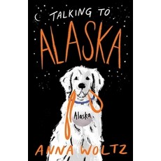 Talking to Alaska:, Rock the Boat