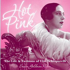 (영문도서) Hot Pink: The Life & Fashions of Elsa Schiaparelli Hardcover, Abrams Books for Young Readers, English, 9781419716423