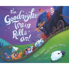 (영문도서) The Goodnight Train Rolls On! Hardcover, Clarion Books, English, 9781328500199