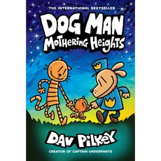 Dog Man 10: Mothering Heights From the Creator of Captain Underpants (H), Graphix, 9781338680454, Dav Pilkey