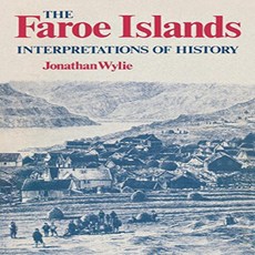 Paperback The Faroe Islands: Interpretations of History 페이퍼 백 페로 제도 : 역사의 해석, 1