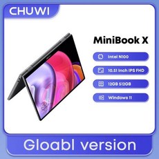 CHUWI MiniBook X 노트북 태블릿 인텔 N100 1051 인치 FHD IPS 스크린 12GB LPDDR5 512G SSD 윈도우 11 12001920 2 in 1