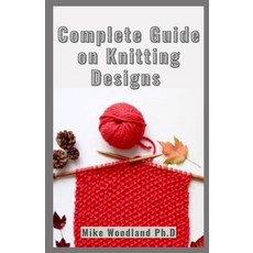 Loom Knitting for Complete Beginners: Step by Step Guide to Get the Best  Start at Loom Knitting (Paperback)