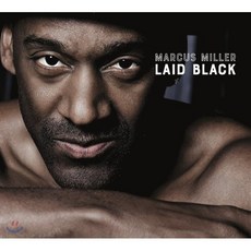 [CD] Marcus Miller (마커스 밀러) - Laid Black - marantzcd6007