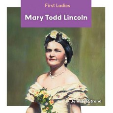Mary Todd Lincoln Library Binding, Abdo Zoom, English, 9781532122859