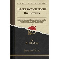 Electrotechnical Library Vol. 2 : 일반적으로 이해할 수있는 구조 및 작동 조건 표현의 전기 시계 ..., 단일옵션