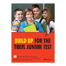 토플주니어 Build Up for the TOEFL Junior test (CD포함)