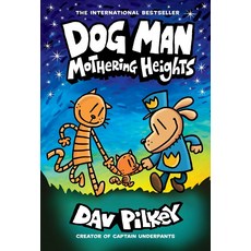 Dog Man:Mothering Heights: From the Creator of Captain Underpants (Dog Man #10) Volume 10, Graphix, English, 9781338680461