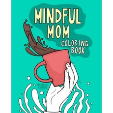 Yin Yang Coloring Book. A Mindful Adult Coloring Book For Stress