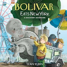 (영문도서) Bolivar Eats New York: A Discovery Adventure Hardcover, Archaia, English, 9781684154241