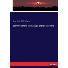 (영문도서) Contributions to the Analysis of the Sensations Paperback, Hansebooks, English, 9783337140151