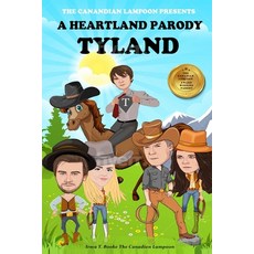 (영문도서) Tyland: A Heartland Parody Paperback, Independently Published, English, 9798868146145