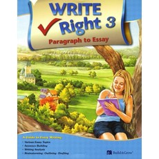 Write Right Paragraph to Essay. 3, 3단계, BUILD&GROW