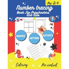 Number tracing Book For Preschoolers And Kids Age 2-4: 1 to 20! Pen control and handwriting practice... Paperback, Independently Published
