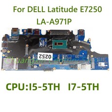델 래티튜드 E7250 노트북 메인보드 LA-A971P I5-5TH I7-5TH CPU DDR4, [01] I5-5TH