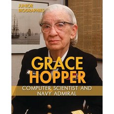(영문도서) Grace Hopper: Computer Scientist and Navy Admiral Paperback, Enslow Publishing, English, 9781978502970