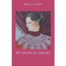 My Mortal Enemy Paperback, Independently Published, English, 9798694279925