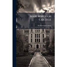 (영문도서)Marlborough College Hardcover, Hutson Street Press, English, 9781024620108