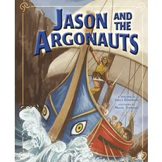 Jason and the Argonauts Library Binding, Picture Window Books