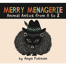 Merry Menagerie: Animal Antics from A to Z Hardcover, Ascend Books