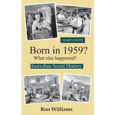 (영문도서) Born in 1959? What else happened? Hardcover, Boom Books, English, 9780648324454