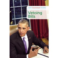 (영문도서) Vetoing Bills Paperback, Cavendish Square Publishing, English, 9781502641588