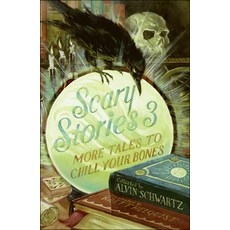 (영문도서) Scary Stories 3: More Tales to Chill Your Bones Prebound, Turtleback Books, English, 9780606153959