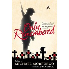 Only Remembered Paperback, Corgi Childrens, English, 9780552574051