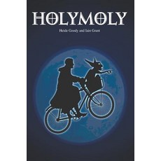 (영문도서) Holymoly Paperback, Pigeon Park Press, English, 9780995749795