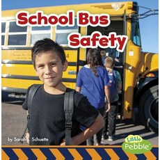School Bus Safety Hardcover, Pebble Books