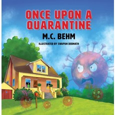 Once Upon a Quarantine Hardcover, Treehouse Publishing Group