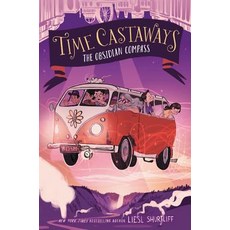 Time Castaways: The Obsidian Compass Hardcover, Katherine Tegen Books, English, 9780062568182
