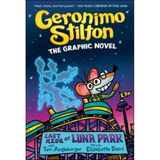 Geronimo Stilton Graphic Novel #4 : Last Ride at Luna Park, Graphix