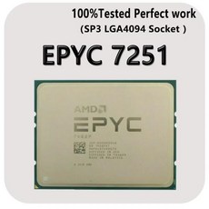 AMD EPYC 7251 2.1Ghz 8 코어 16 스레드 L3 캐시 32MB TDP 120W SP3 2.9Ghz 7001 시리즈 서버 CPU 배송, 한개옵션0