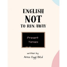 English - NOT to run away Present Tenses a pixie teacher book German Edition 769743