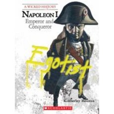 Napoleon: Emperor and Conqueror, Childrens Pr