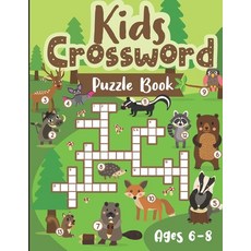 Kids Crossword Puzzle Book ages 6-8: Over 80 Coloring Pages with Word puzzles & Mazes to Keep Kid's ... Paperback, Independently Published, English, 9798634879918