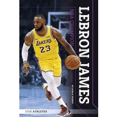 Lebron James: NBA Champion Paperback, Essential Library